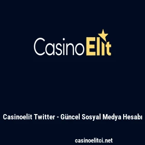 Casinoelit Twitter - Güncel Sosyal Medya Hesabı